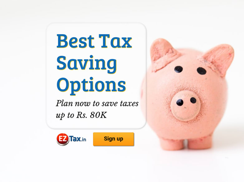 Best Tax Saving Investment Options AY 202021 EZTax.in